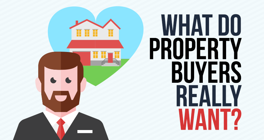 What do property buyers really want