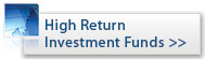 High Return Investment Funds