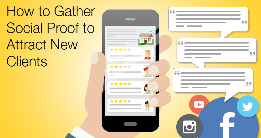 How to Gather Social Proof to Attract New Clients How to Gather Social Proof to Attract New Clients