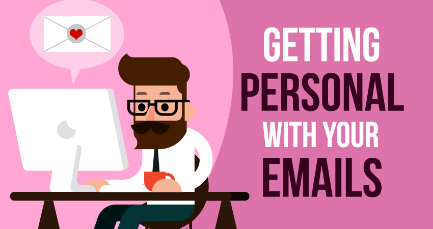 Getting personal with emails