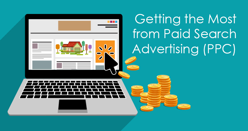 Getting the Most from Paid Search Advertising (PPC) Getting the Most from Paid Search Advertising (PPC)