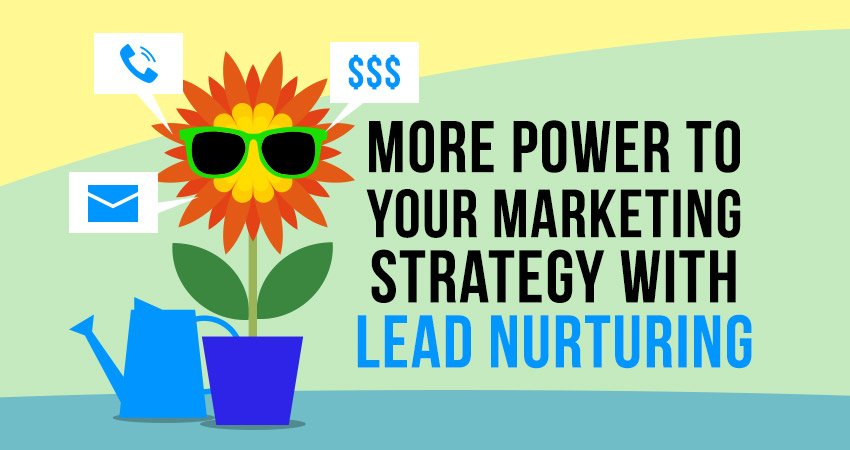 Nurturing Leads